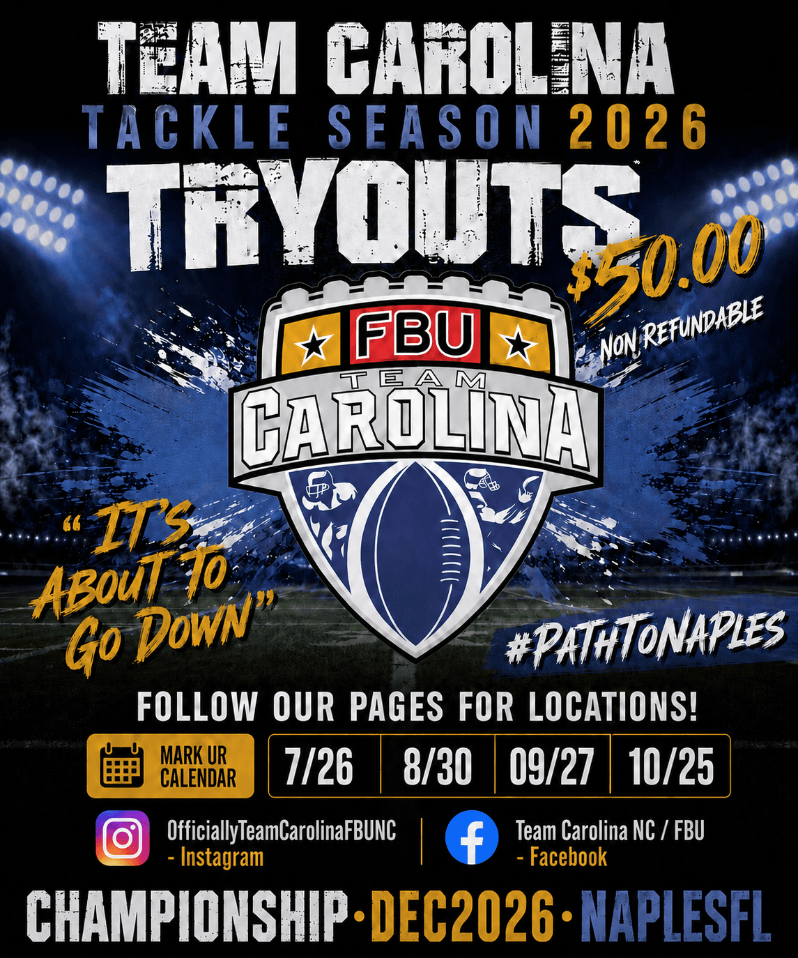 FBU Team Carolina Tackle Season 2026 tryouts flyer — $50 non-refundable, tryout dates 7/26, 8/30, 9/27 and 10/25, championship December 2026 in Naples FL